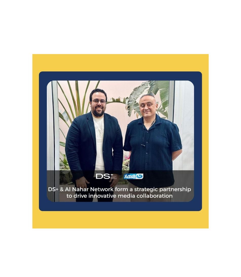 Egypt's Al Nahar TV Network and DS+ Production house sign strategic content part...